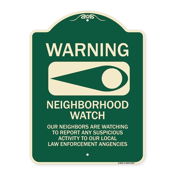 Designer Series-Warning-Our Neighbors Are Watching Green, 24" x 18", G-1824-9867